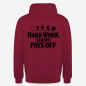 Preview: HARD WORK ALWAYS PAYS OFF Hoodie in bordeaux mit Rückendruck